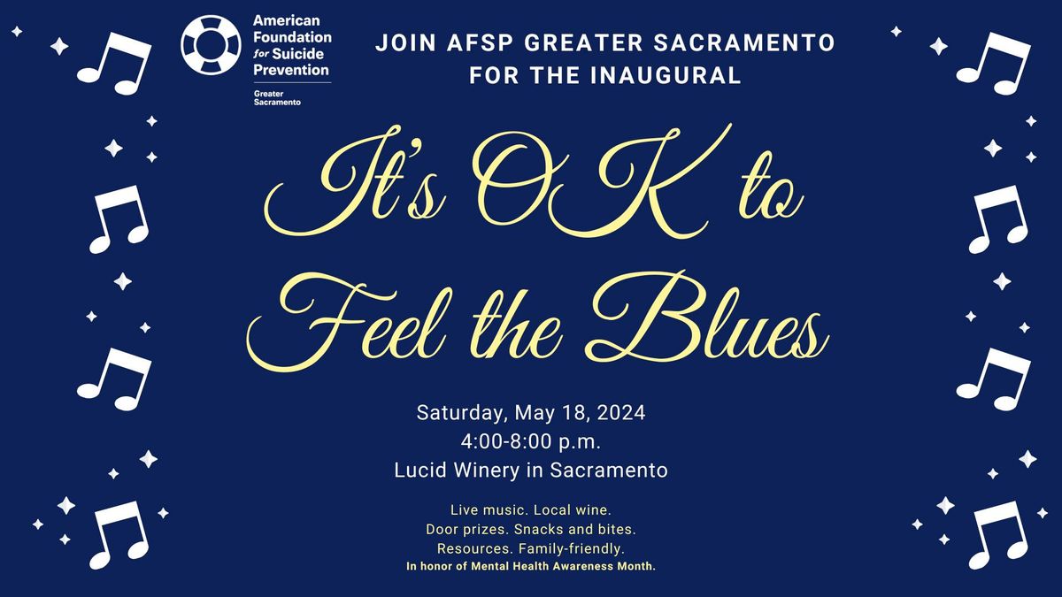 Inaugural It's OK to Feel the Blues Music Event!