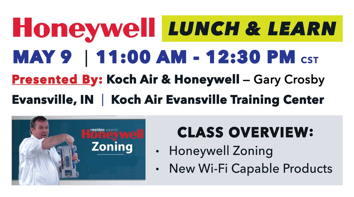 Lunch & Learn: Honeywell Zoning & New Wifi Products