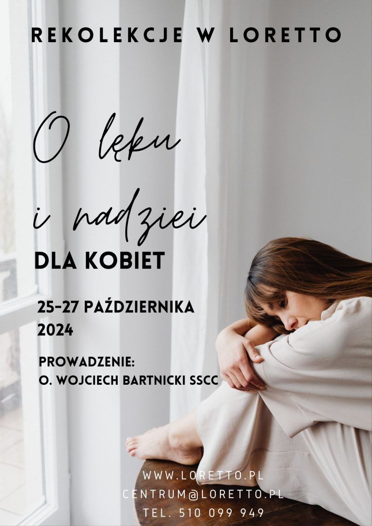 Rekolekcje dla kobiet o l\u0119ku i nadziei 