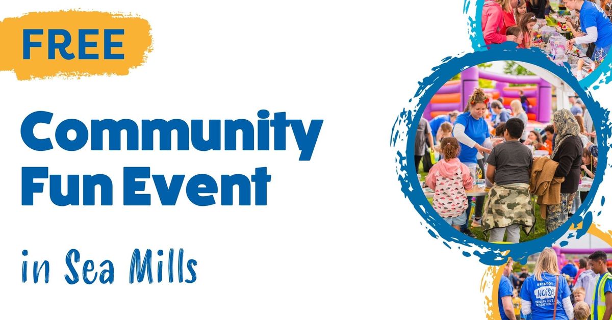 FREE Community Fun Event in Sea Mills