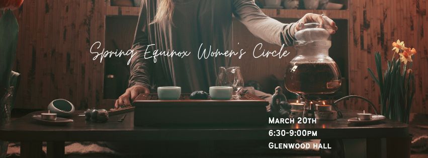 Spring Equinox Women's Circle