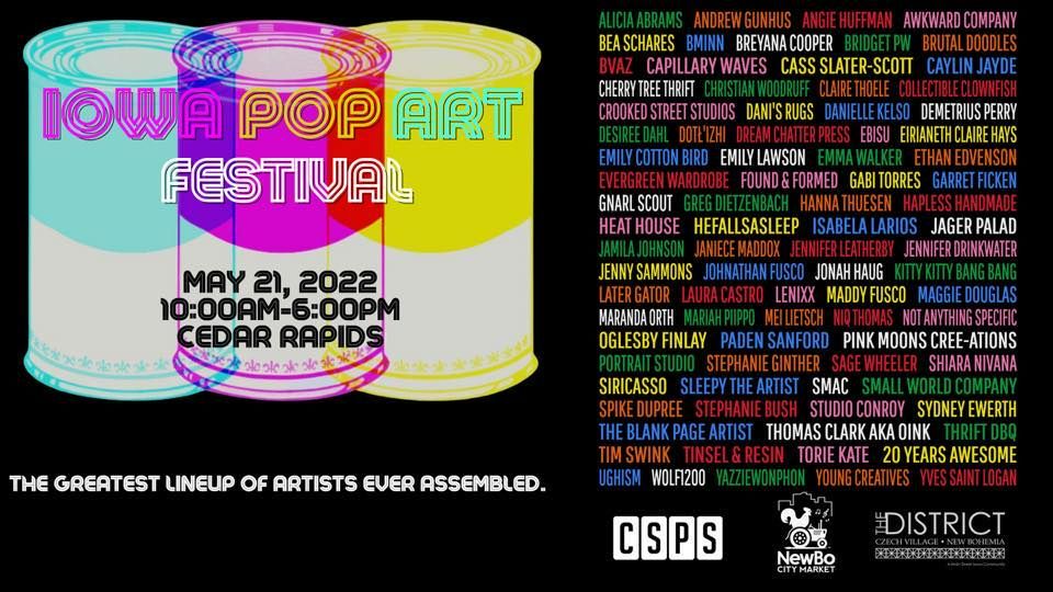 Iowa Pop Art Festival 2022, NewBo City Market, Cedar Rapids, 21 May 2022