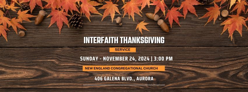 Aurora InterF.A.I.T.H. Thanksgiving Service