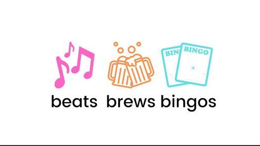 Bingo with Beats, Brews & Bingo