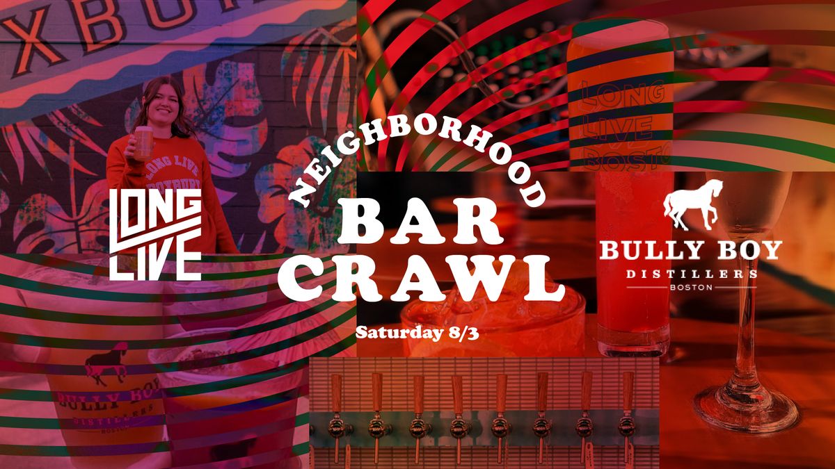 Neighborhood Bar Crawl 