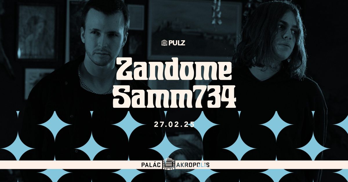 Zandome + Samm734 | s\u00e9rie PULZ