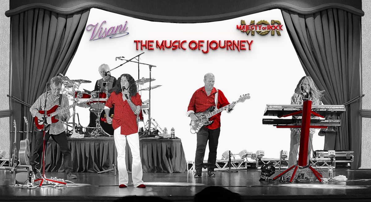 Majesty of Rock, performing the music of Journey @ Visani: October 15th