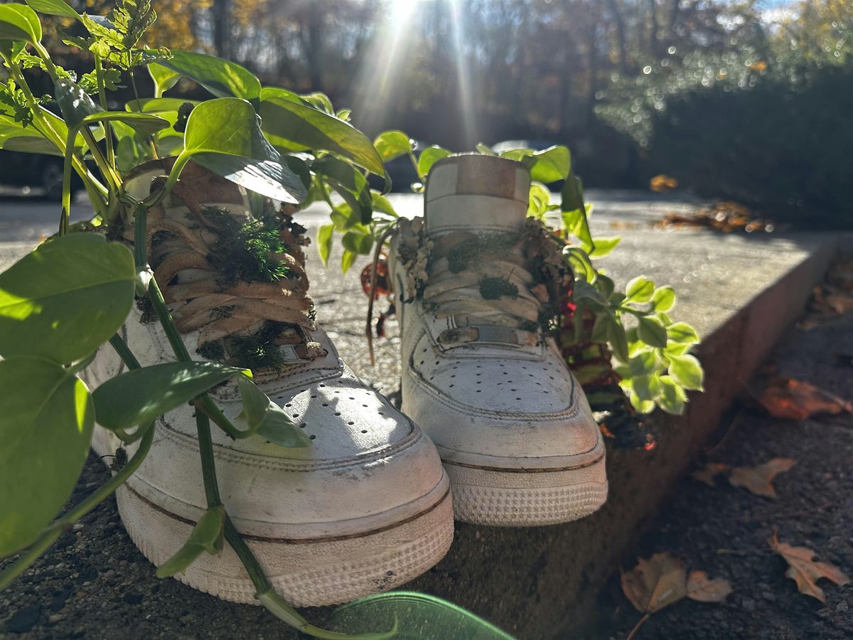 Sole to Soil: Sneaker Planter Workshop