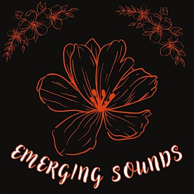 Emerging Sounds