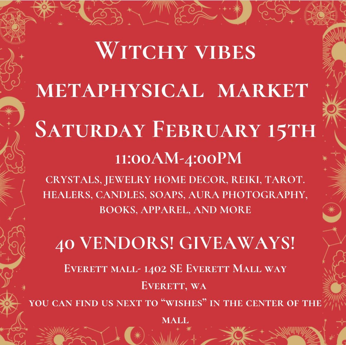 Witchy Vibes Metaphysical Market  @ The Everett Mall