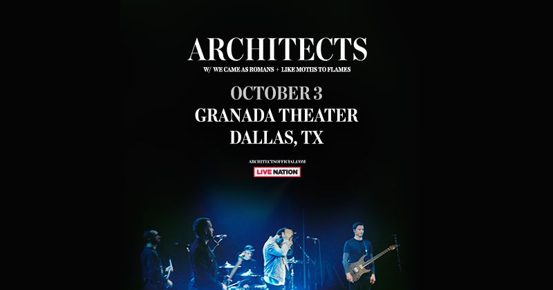 Live Nation Presents Architects \u2013 For Those That Wish To Exist US Tour