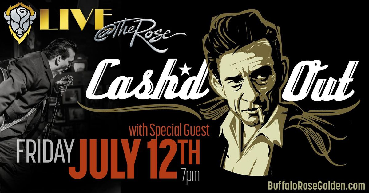 CASH'D OUT - The next best thing to Johnny Cash LIVE at The Rose