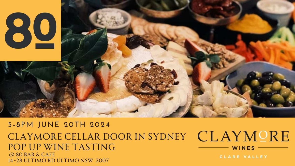Claymore's Cellar Door in Sydney Pop Up Wine Tasting