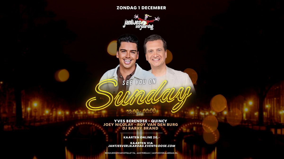 See you on Sunday - Zondag 1 December