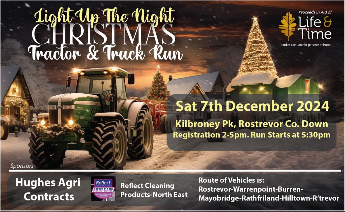 Light Up The Night Christmas Tractor & Truck Run