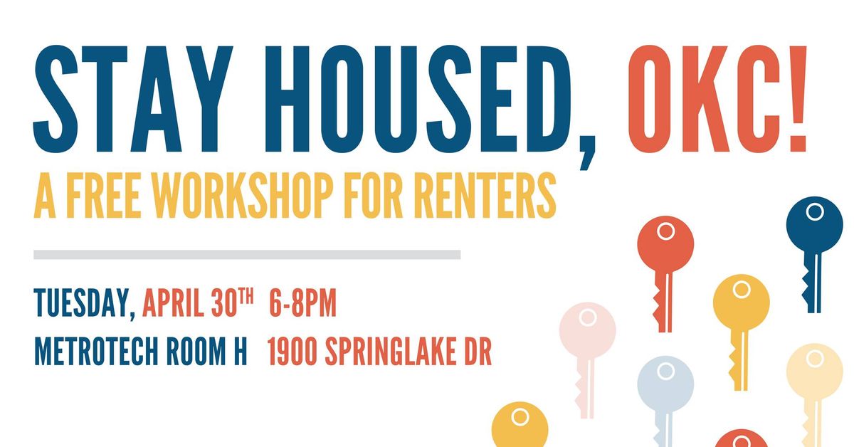 Stay Housed, OKC! \u2014 A Free Workshop for Renters