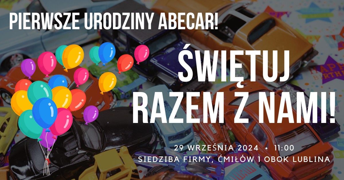 Pierwsze urodziny ABECAR!