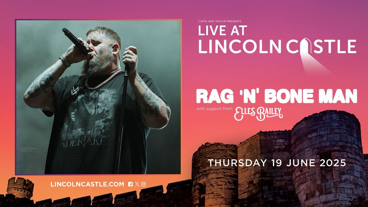 Rag'n'Bone Man Plus Special Guest Elles Bailey - Lincoln