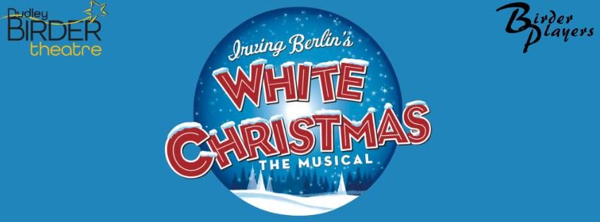 Birder Players Present: Irving Berlin's White Christmas