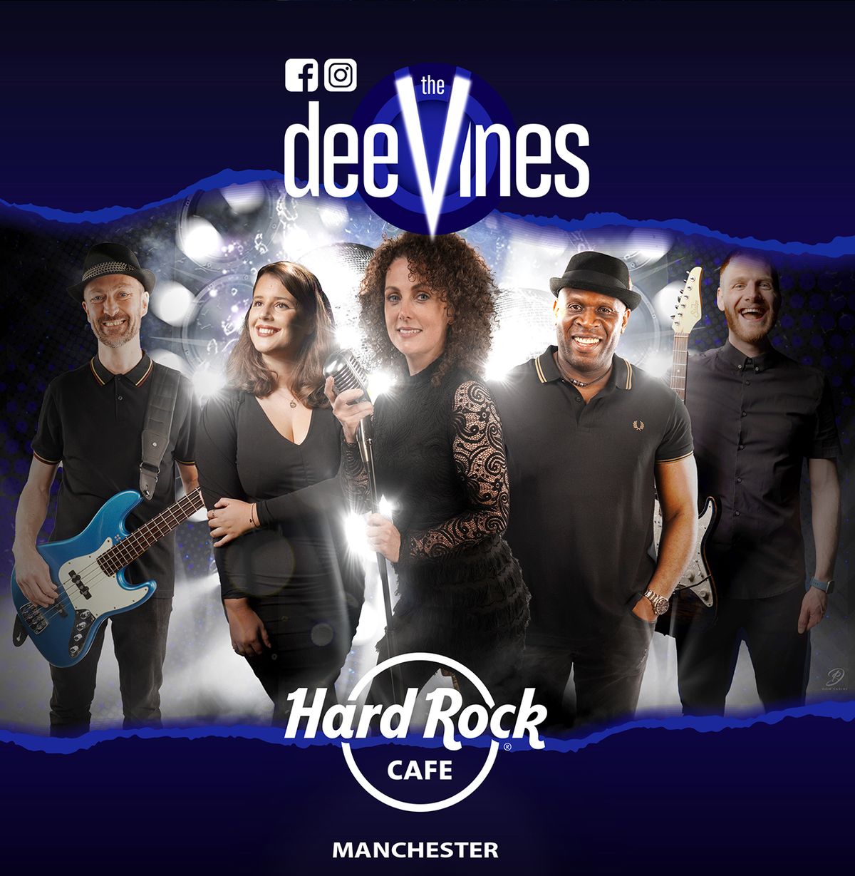 The DeeVines @ The Hard Rock Caf\u00e9 - Manchester