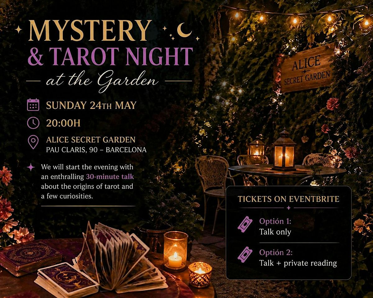 Mystery & Tarot Night at the Garden \u2728