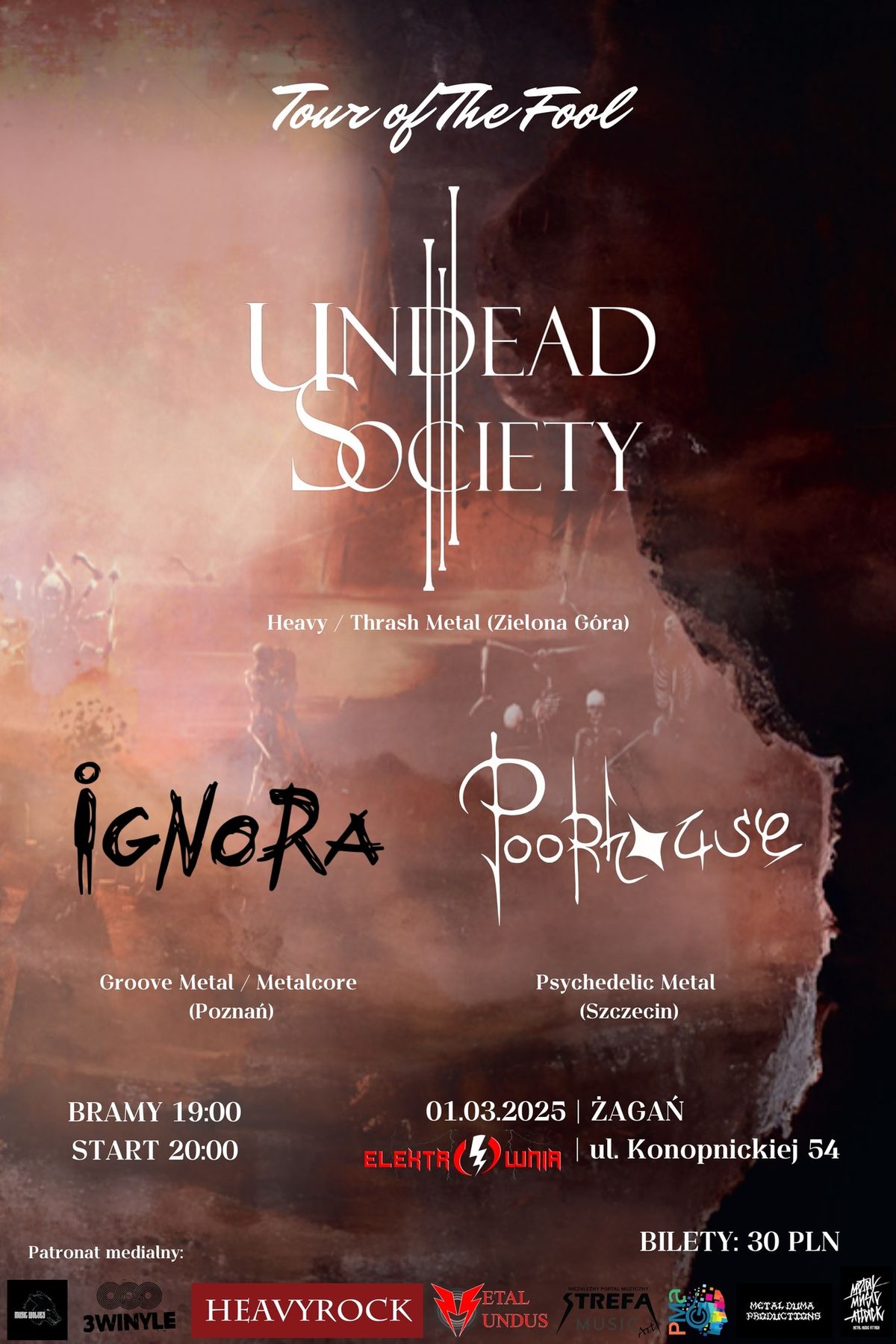 UNDEAD SOCIETY Tour of The Fool || Elektrownia \u017baga\u0144 || 01.03.2025 || + Ignora | Poorhouse