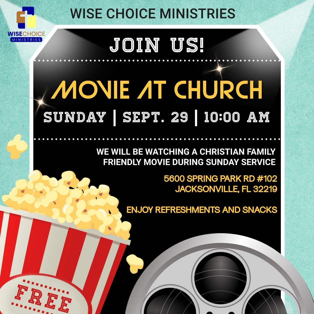 Christian Movie at Wise Choice Ministries 