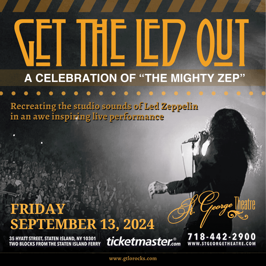 Get the Led Out: A Celebration of The Mighty Zep