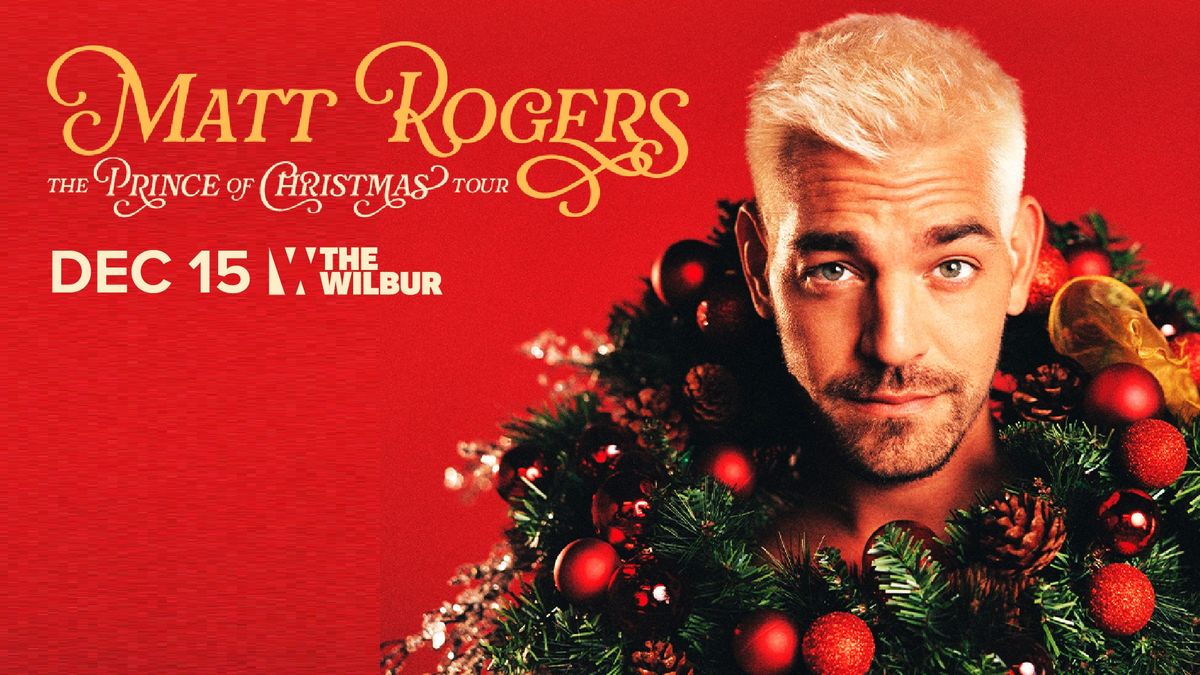 Matt Rogers: The Prince of Christmas Tour