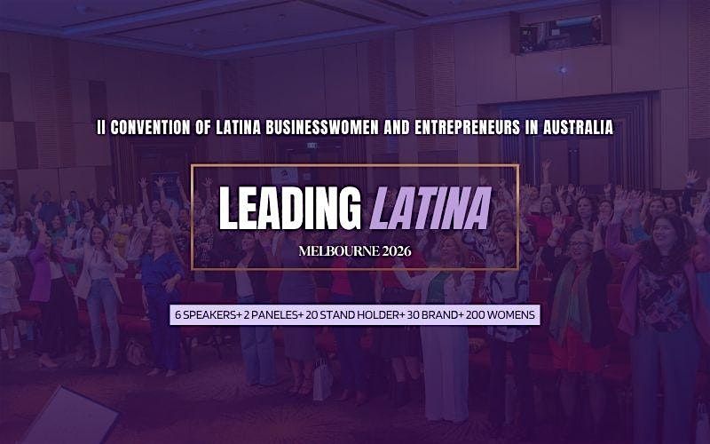 II Annual Convention Leading Latina Melbourne 2026