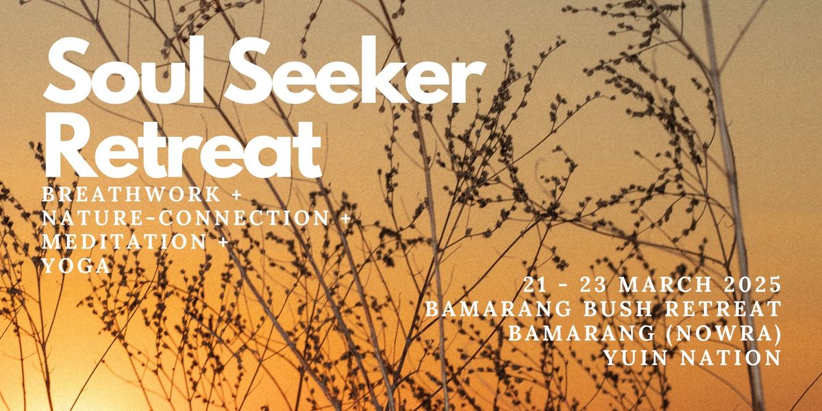 Soul Seeker Retreat