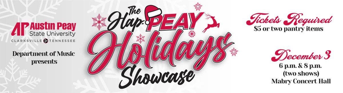 1st Annual HapPeay Holidays Showcase