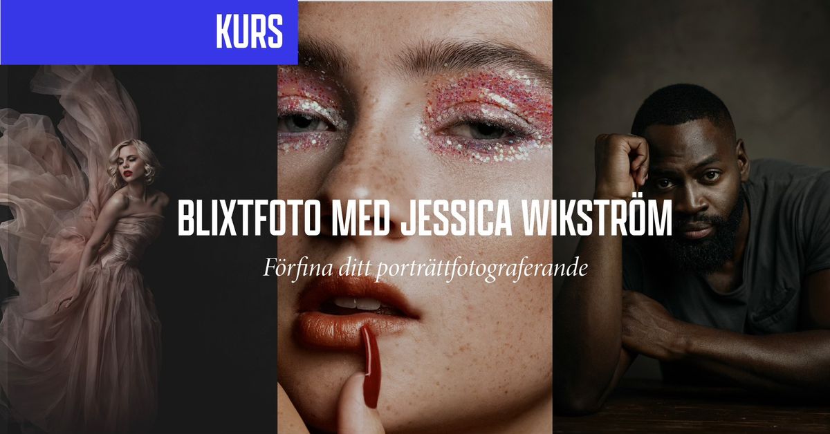 Blixtfoto med Jessica Wikstr\u00f6m