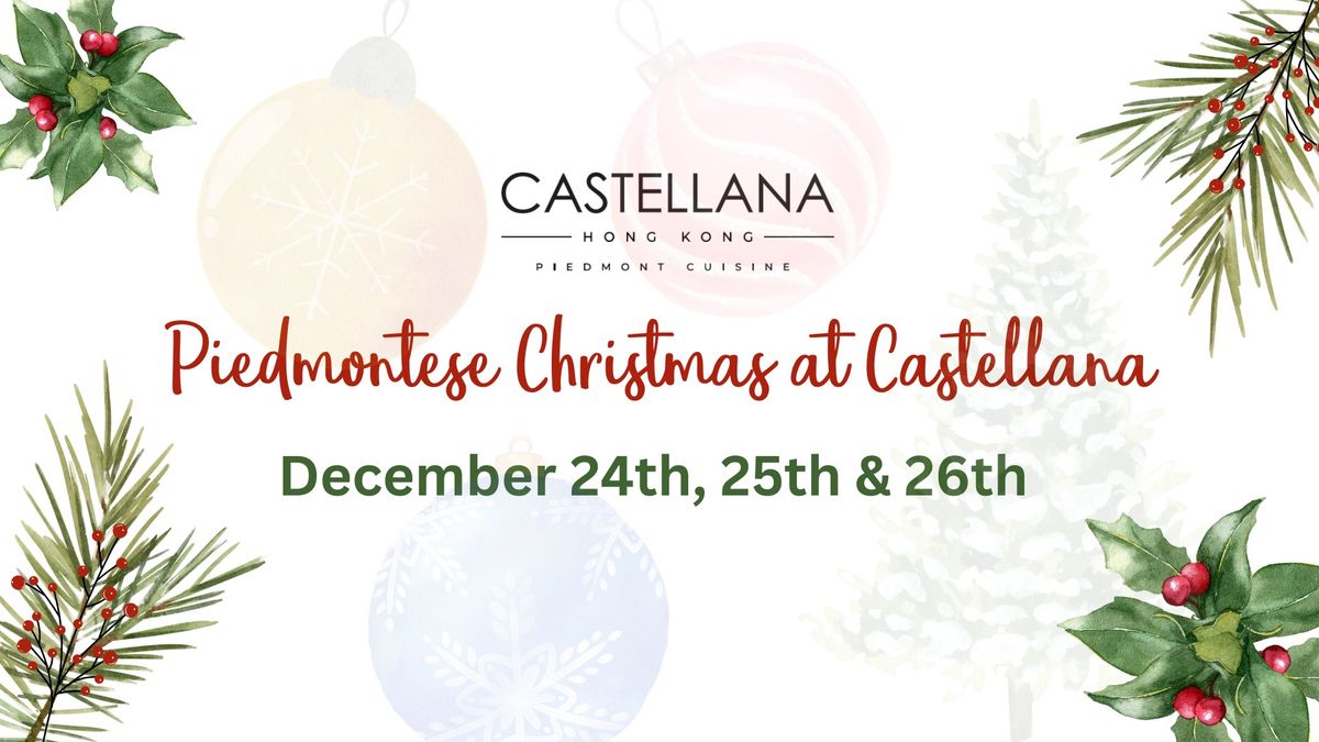 Piedmontese Christmas at Castellana 