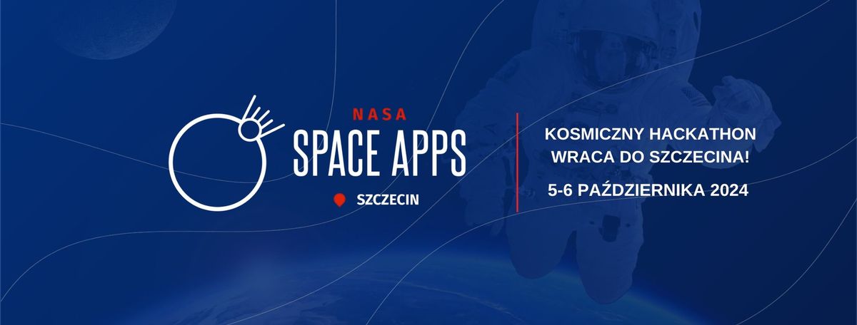 HACKATHON - NASA SPACE APPS SZCZECIN 2024