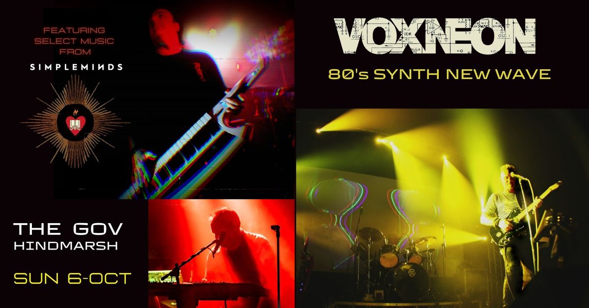 VOXNEON | The Gov, Adelaide