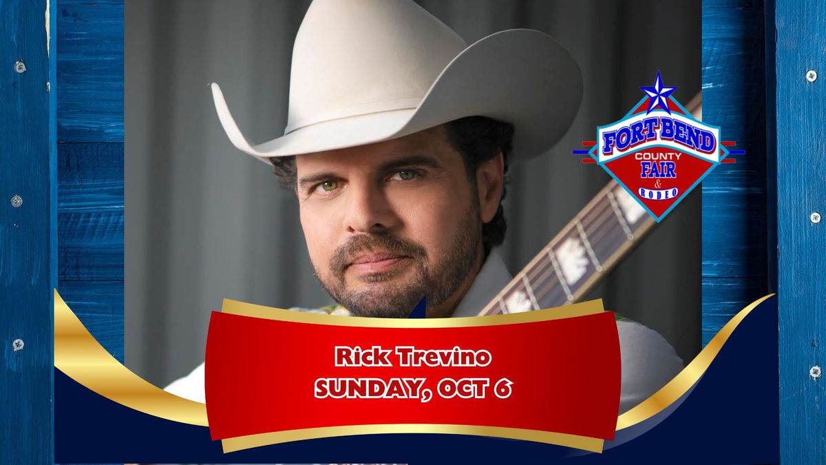 Rick Trevino - Fort Bend County Fair 