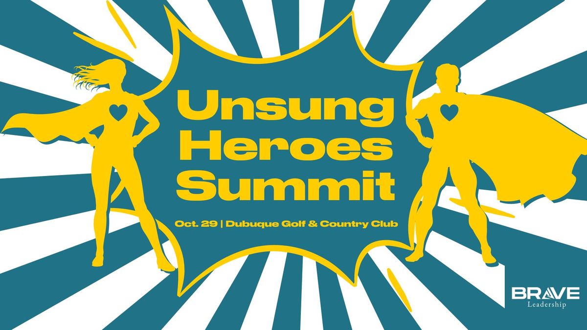 Unsung Heroes Summit - Dubuque