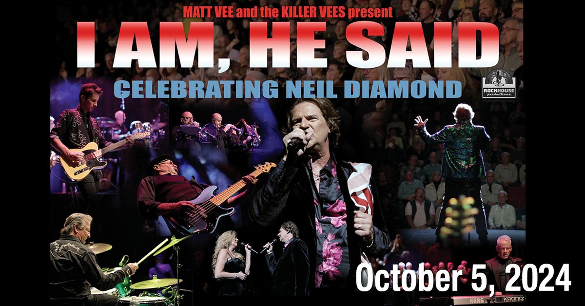 \u201cI Am, He Said\u201d Celebrating Neil Diamond 