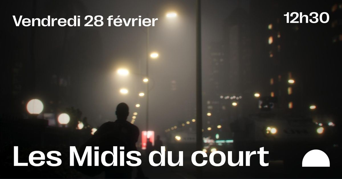 Les Midis du court - Sp\u00e9cial Anima