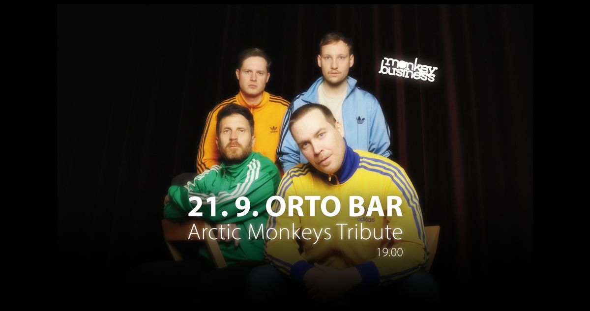 Arctic Monkeys Tribute (Monkey Business) @ Orto Bar, Ljubljana