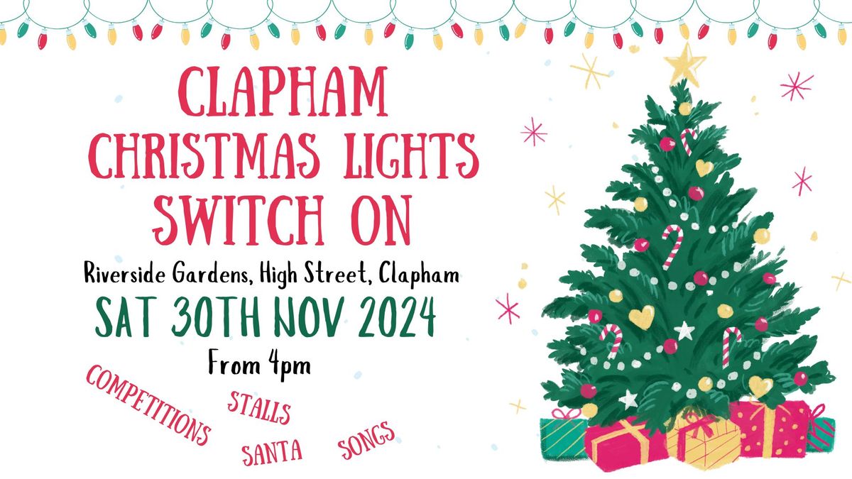 Clapham Christmas Light Switch On