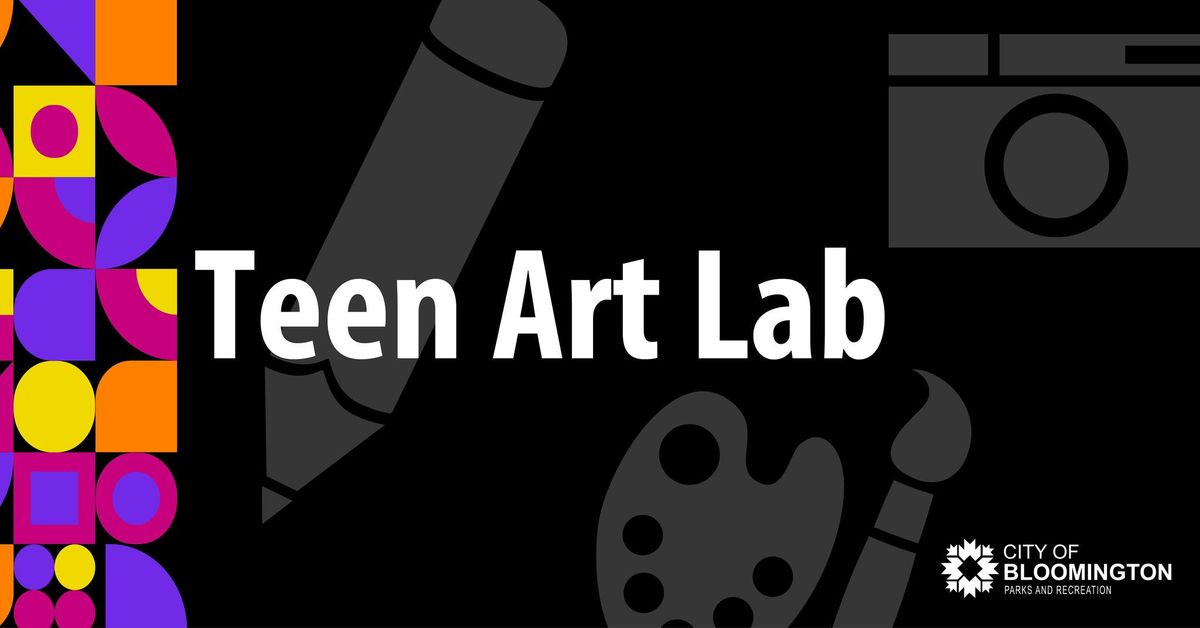 Teen Art Lab
