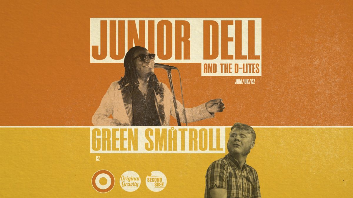 Junior Dell & The D-Lites vs. Green Sm\u00e5troll 