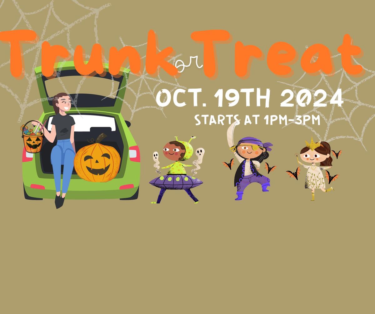 3rd Annual Trunk or Treat 