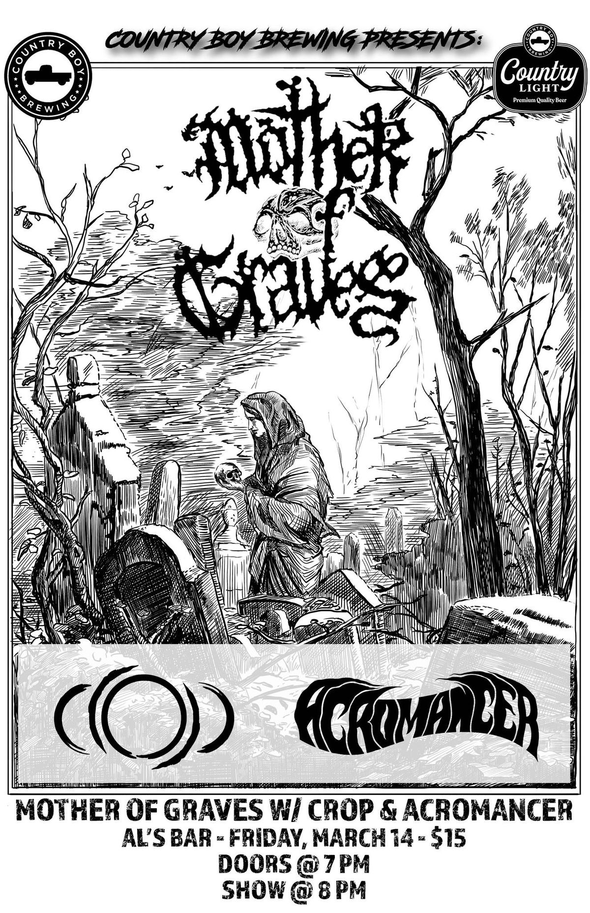 Country Boy Brewing Presents: MOTHER OF GRAVES w\/CROP and ACROMANCER