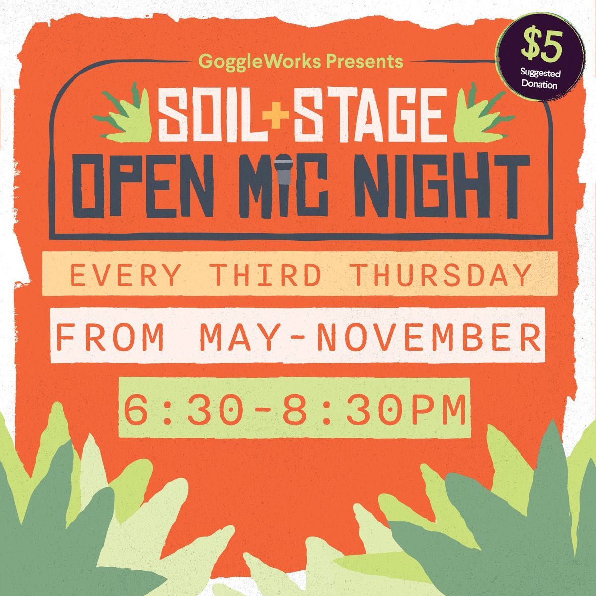 Soil & Stage: Open Mic Night