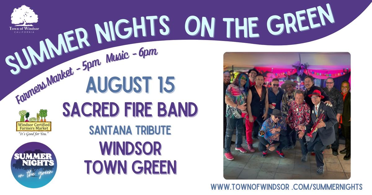 Summer Nights on the Green Concert- Sacred Fire Band