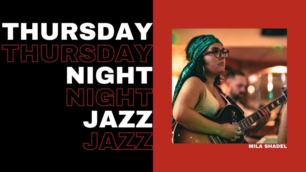 Thursday Night Jazz: Mila Shadel Takes on Pop