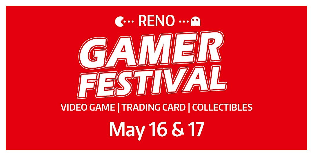 Reno Gamer Festival